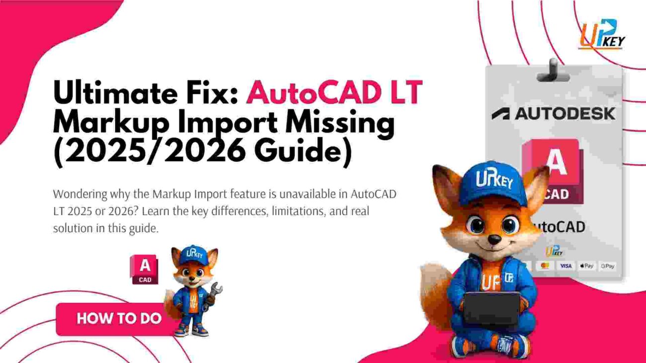 Wondering why the Markup Import feature is unavailable in AutoCAD LT 2025 or 2026? Learn the key differences, limitations, and real solution in this guide.