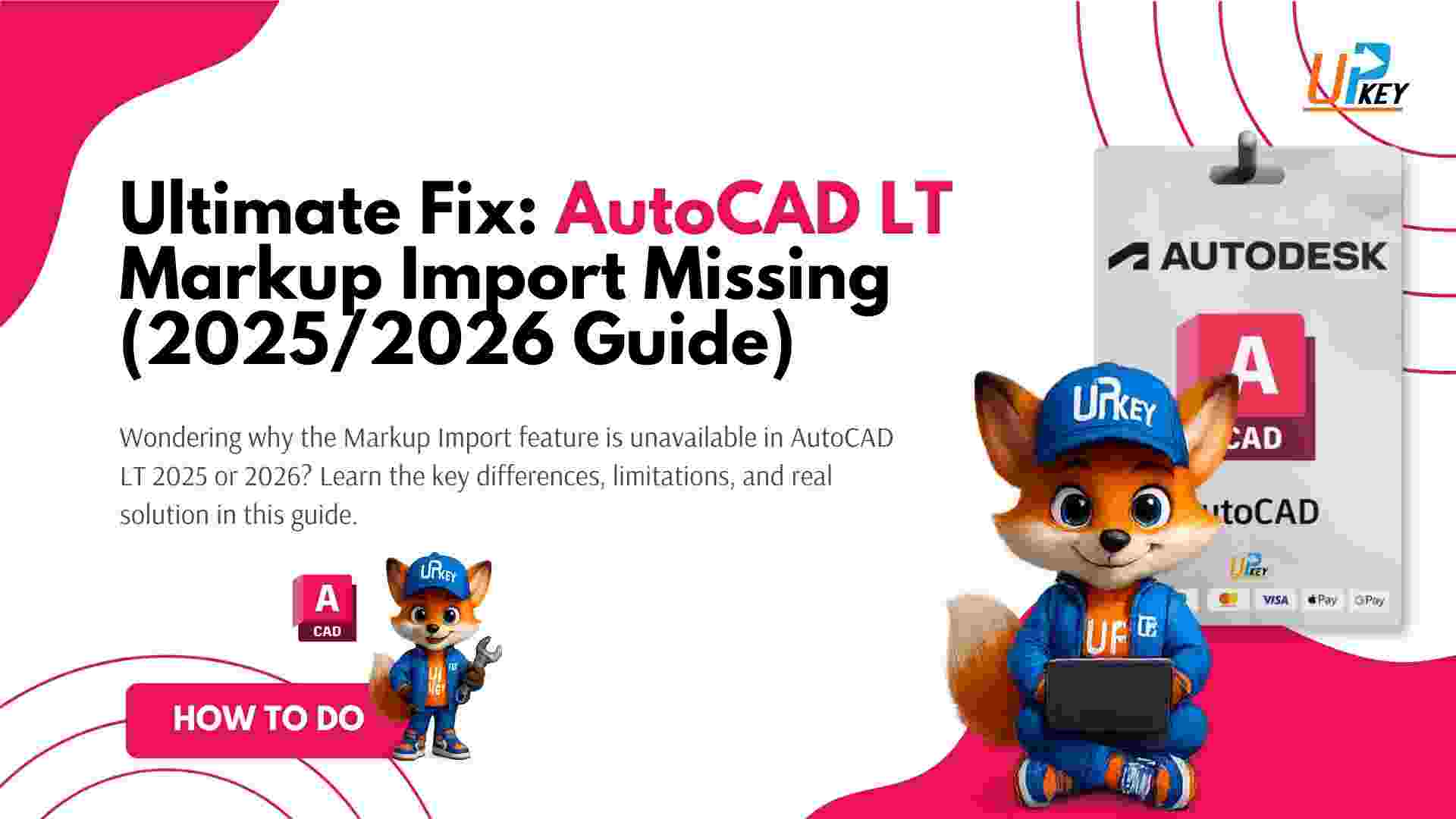 Wondering why the Markup Import feature is unavailable in AutoCAD LT 2025 or 2026? Learn the key differences, limitations, and real solution in this guide.