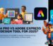 canva pro Vs adobe express